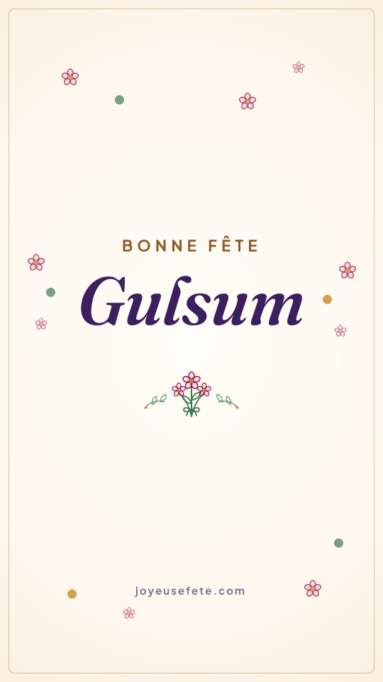 Image « Bonne fête Gulsum » au format story