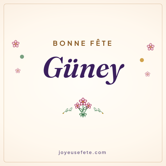 Image carrée « Bonne fête Güney » pour WhatsApp