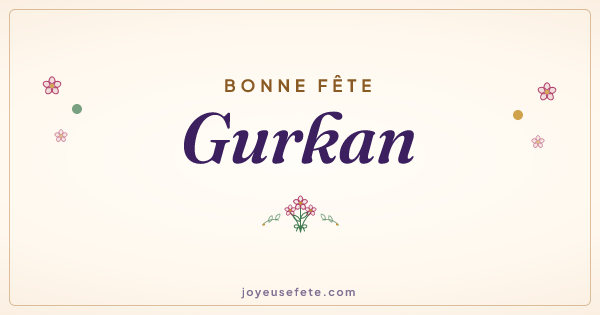 Image « Bonne fête Gurkan » au format large