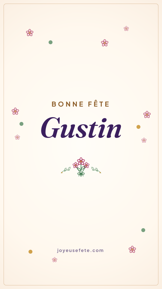 Image « Bonne fête Gustin » au format story