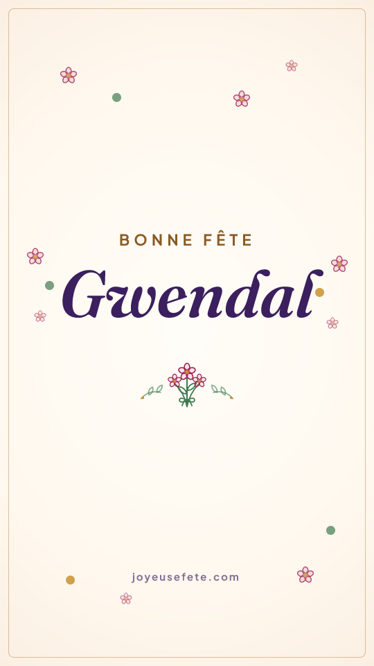 Image « Bonne fête Gwendal » au format story