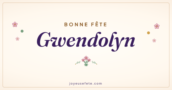 Image « Bonne fête Gwendolyn » au format large