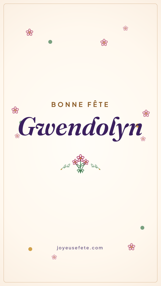 Image « Bonne fête Gwendolyn » au format story