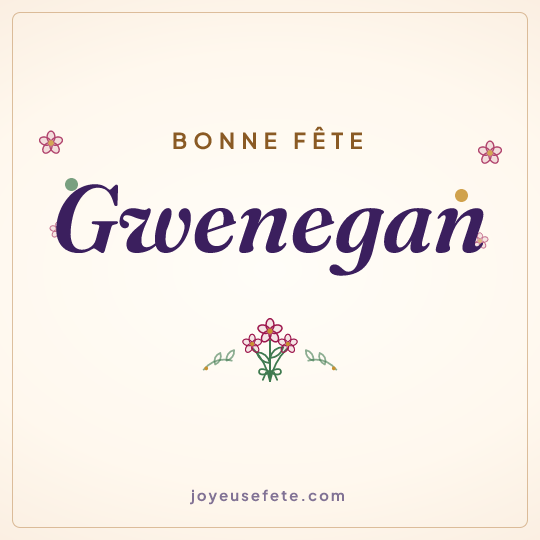 Image carrée « Bonne fête Gwenegan » pour WhatsApp