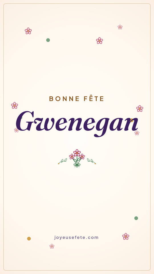 Image « Bonne fête Gwenegan » au format story