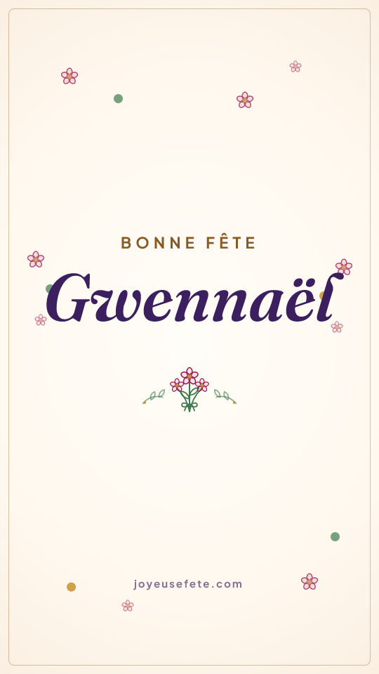 Image « Bonne fête Gwennaël » au format story