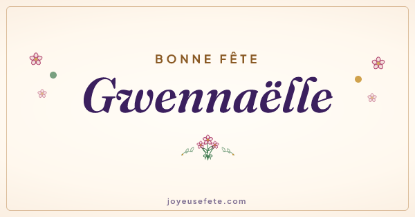 Image « Bonne fête Gwennaëlle » au format large