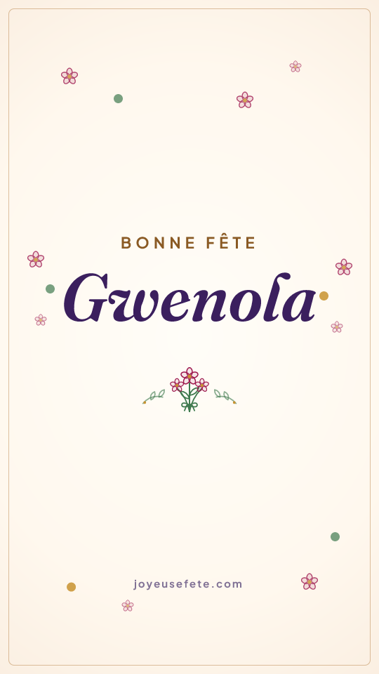 Image « Bonne fête Gwenola » au format story