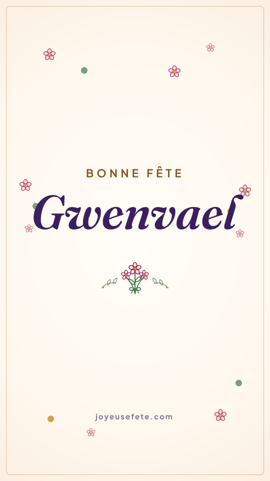 Image « Bonne fête Gwenvael » au format story