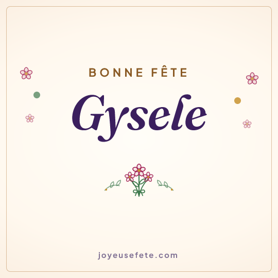 Image carrée « Bonne fête Gysele » pour WhatsApp