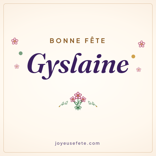 Image carrée « Bonne fête Gyslaine » pour WhatsApp