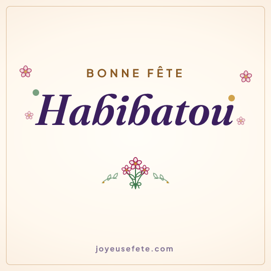 Image carrée « Bonne fête Habibatou » pour WhatsApp