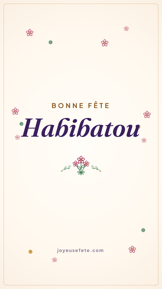Image « Bonne fête Habibatou » au format story