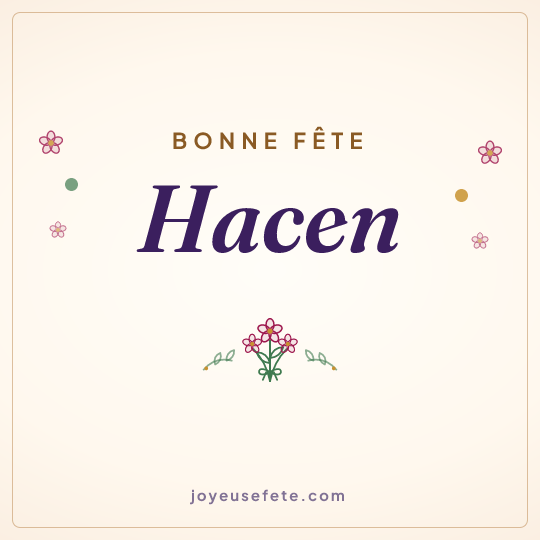 Image carrée « Bonne fête Hacen » pour WhatsApp