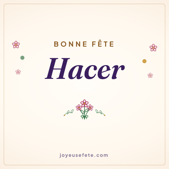 Image carrée « Bonne fête Hacer » pour WhatsApp