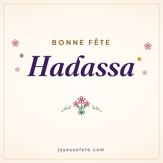 Image carrée « Bonne fête Hadassa » pour WhatsApp