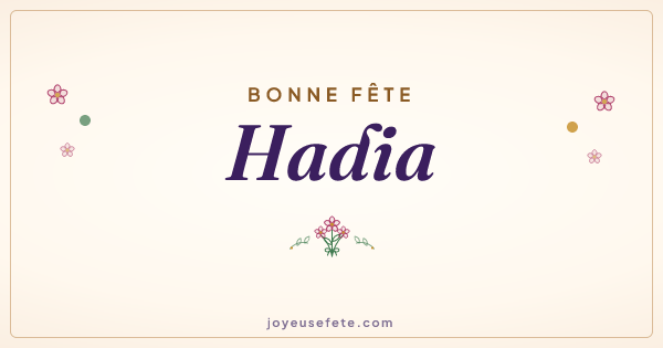 Image « Bonne fête Hadia » au format large