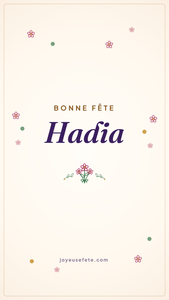 Image « Bonne fête Hadia » au format story