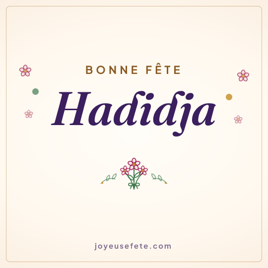 Image carrée « Bonne fête Hadidja » pour WhatsApp