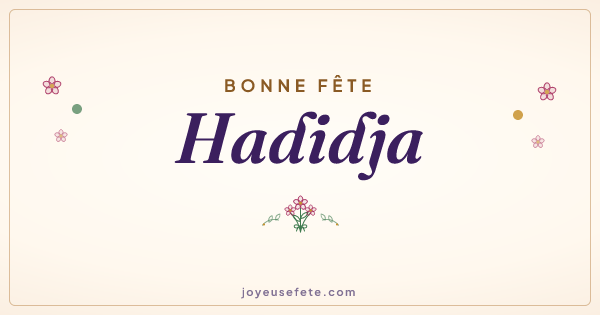 Image « Bonne fête Hadidja » au format large