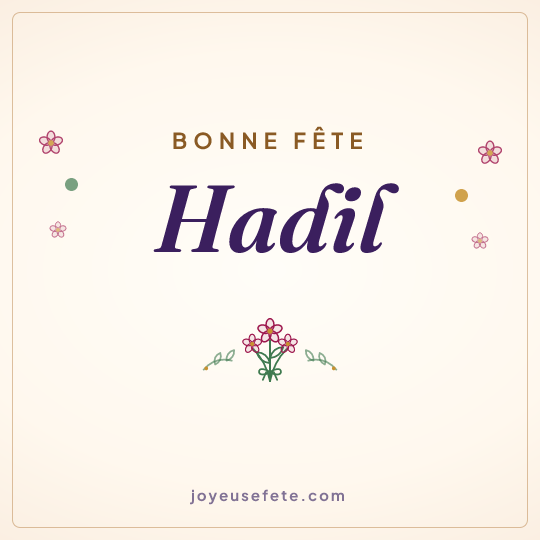 Image carrée « Bonne fête Hadil » pour WhatsApp