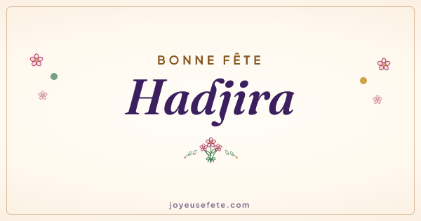 Image « Bonne fête Hadjira » au format large