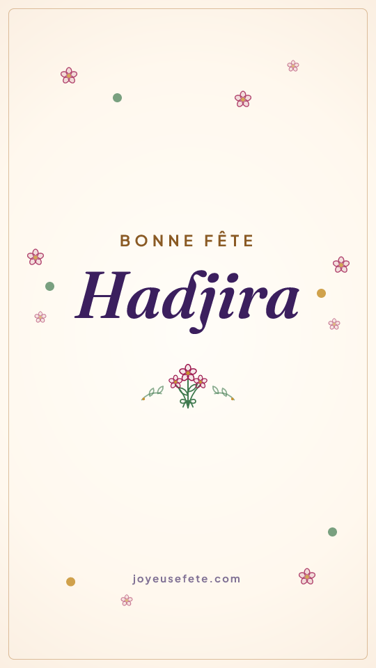 Image « Bonne fête Hadjira » au format story