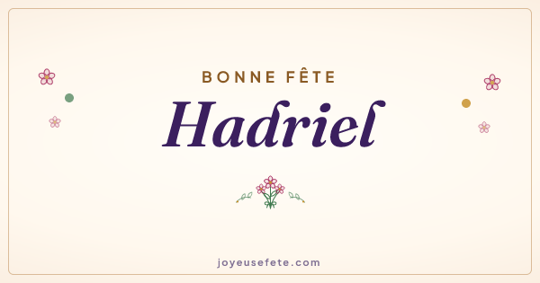 Image « Bonne fête Hadriel » au format large