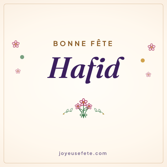 Image carrée « Bonne fête Hafid » pour WhatsApp