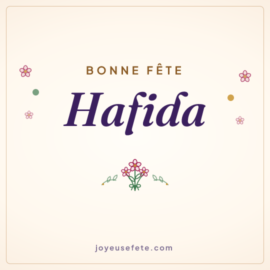 Image carrée « Bonne fête Hafida » pour WhatsApp