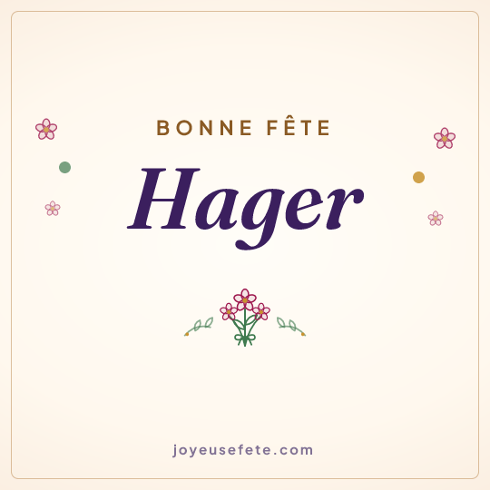 Image carrée « Bonne fête Hager » pour WhatsApp