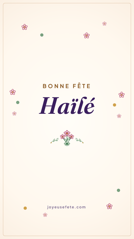 Image « Bonne fête Haïlé » au format story