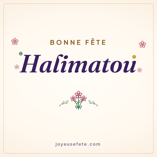 Image carrée « Bonne fête Halimatou » pour WhatsApp
