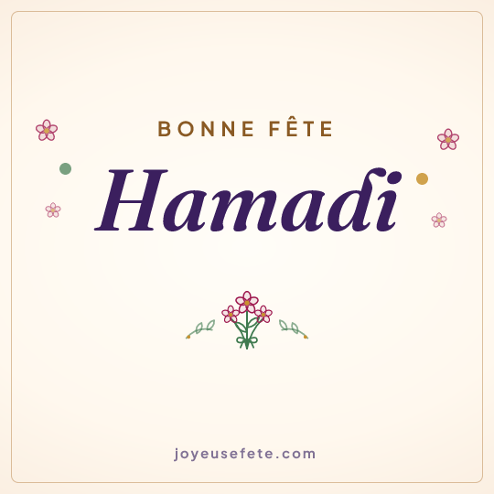Image carrée « Bonne fête Hamadi » pour WhatsApp