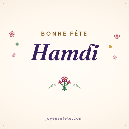 Image carrée « Bonne fête Hamdi » pour WhatsApp