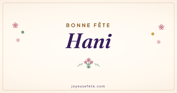 Image « Bonne fête Hani » au format large