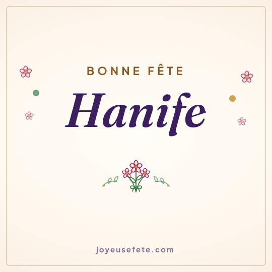 Image carrée « Bonne fête Hanife » pour WhatsApp