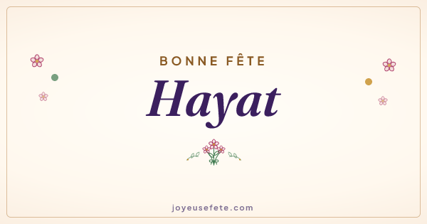 Image « Bonne fête Hayat » au format large