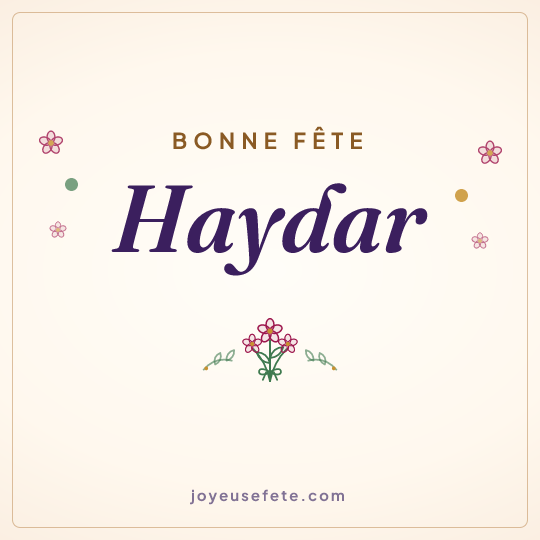 Image carrée « Bonne fête Haydar » pour WhatsApp