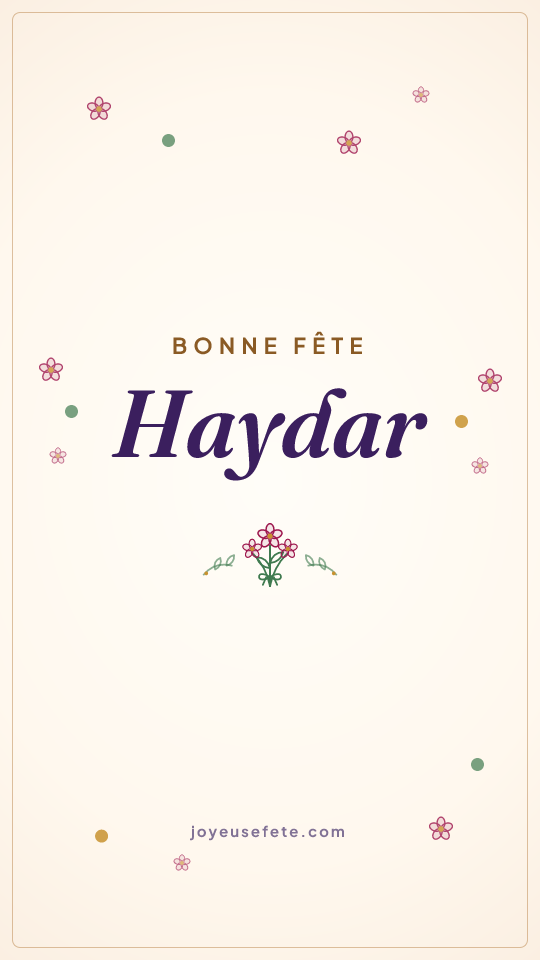 Image « Bonne fête Haydar » au format story