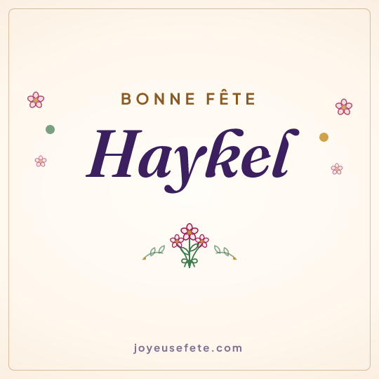Image carrée « Bonne fête Haykel » pour WhatsApp