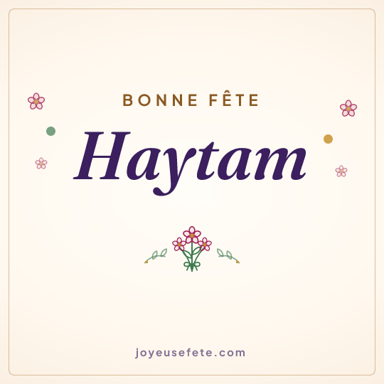 Image carrée « Bonne fête Haytam » pour WhatsApp