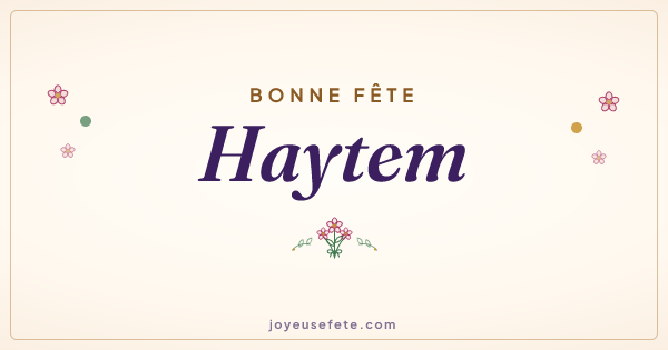 Image « Bonne fête Haytem » au format large