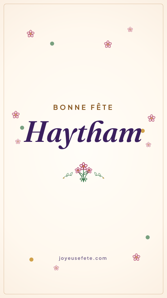 Image « Bonne fête Haytham » au format story