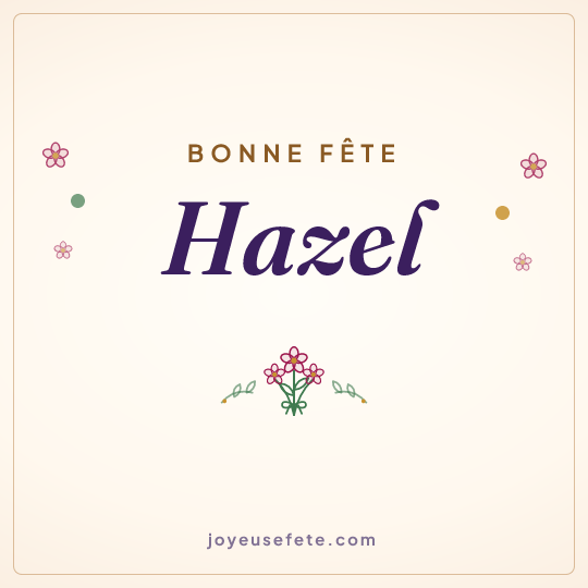 Image carrée « Bonne fête Hazel » pour WhatsApp