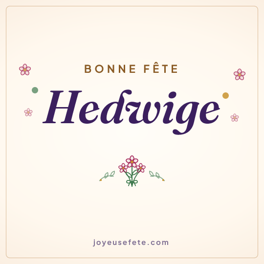 Image carrée « Bonne fête Hedwige » pour WhatsApp