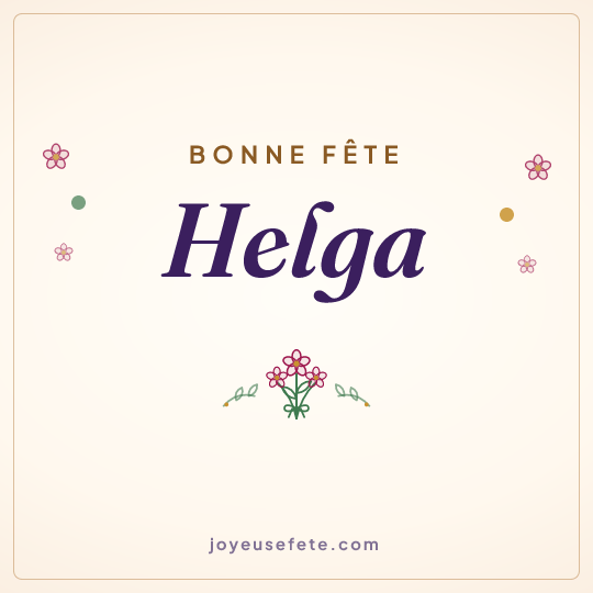 Image carrée « Bonne fête Helga » pour WhatsApp