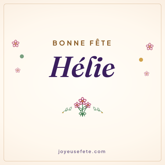 Image carrée « Bonne fête Hélie » pour WhatsApp