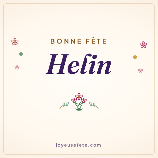 Image carrée « Bonne fête Helin » pour WhatsApp