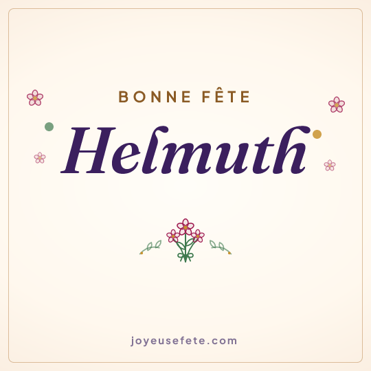Image carrée « Bonne fête Helmuth » pour WhatsApp